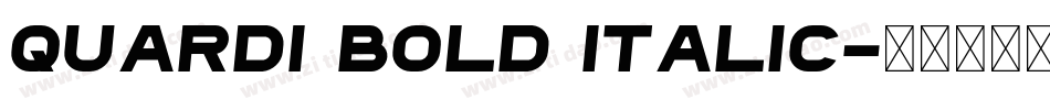 Quardi Bold Italic字体转换